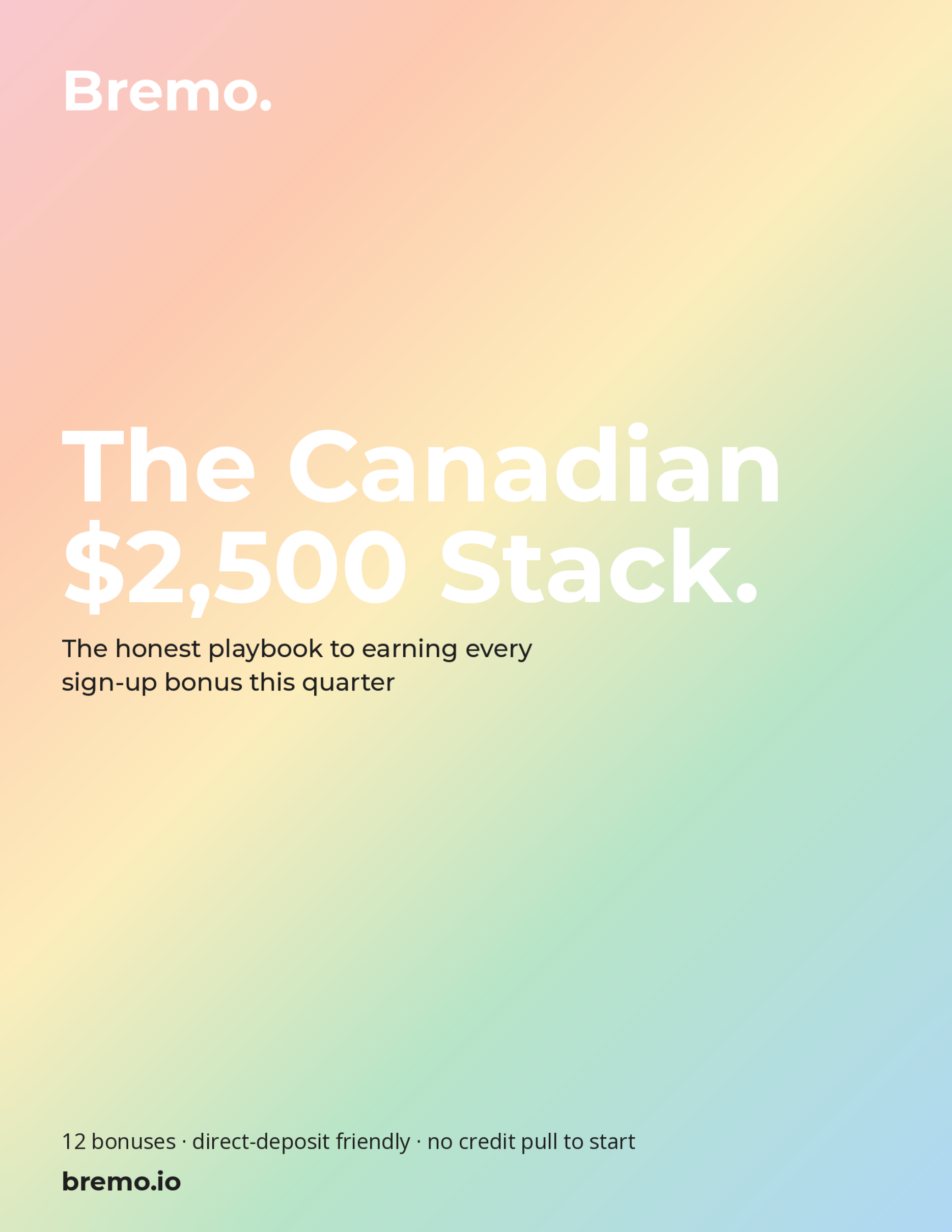 The Canadian $2,500 Stack cover